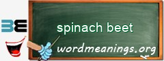 WordMeaning blackboard for spinach beet